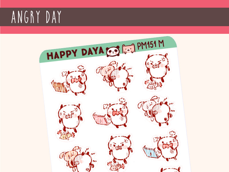 PM151 Angry day – HappyDAYA